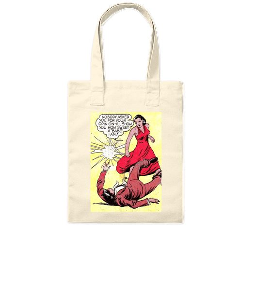 Tote bag « NOBODY ASKED YOU » collection "GIRL POWER "