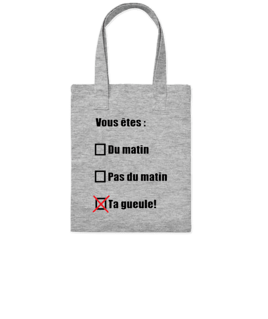 Tote bag "VOUS ETES..."